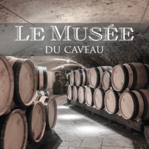 musée du caveau domaine e.guigal